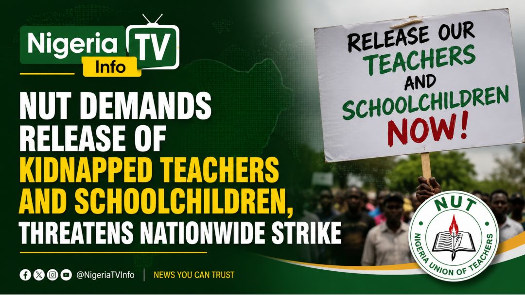 Featured image: NUT Demands Release Of Kidnapped Teachers And Schoolchildren, Threatens Nationwide Strike