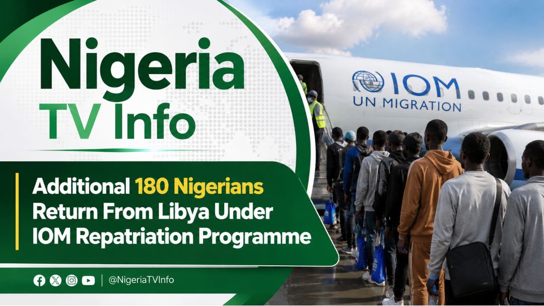 Ndị Naịjiria 180 Ọzọ Alọtala Site na Libya N'okpuru Mmemme Nlọghachi nke IOM