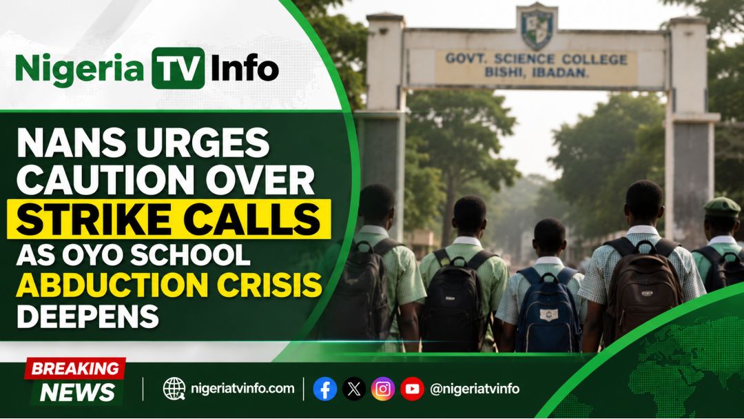 NANS Warns Against Strike Action Over Oyo School Abduction Crisis
